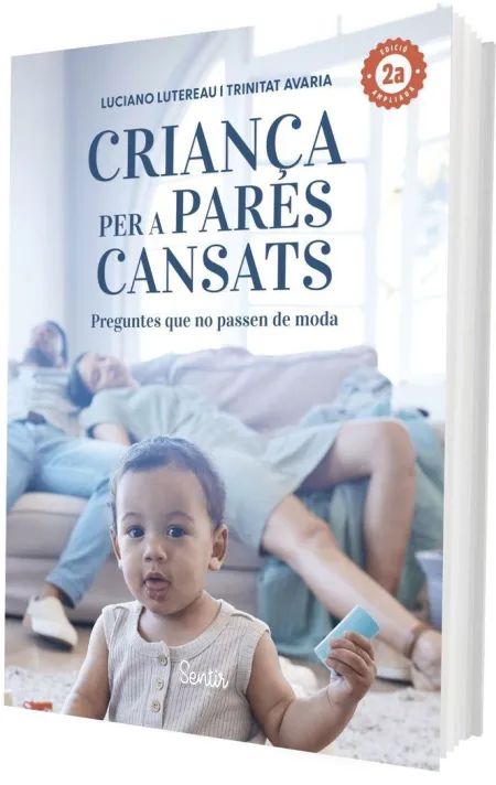 (2 Ed) CrianA Per a Pares Cansats