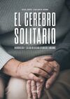 EL CEREBRO SOLITARIO