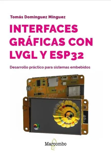 Interfaces Graficas con Lvgl y Esp32