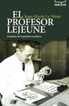 EL PROFESOR LEJEUNE