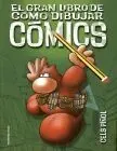 El Gran Libro de Como Dibujar Comics