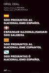 500 Preguntas Al Nacionalismo Español