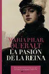La Pasión de la Reina