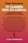 Tú También Eres un Animal