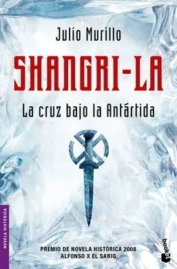 Shangri-La. La Cruz Bajo la Antártida