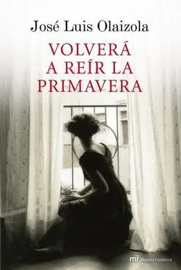 Volverá a Reir la Primavera