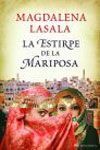 LA ESTIRPE DE LA MARIPOSA