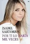 Por Ti lo Haria Mil Veces
