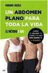 Un Abdomen Plano para Toda la Vida
