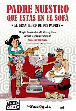 Padre nuestro que estás en el Sofá