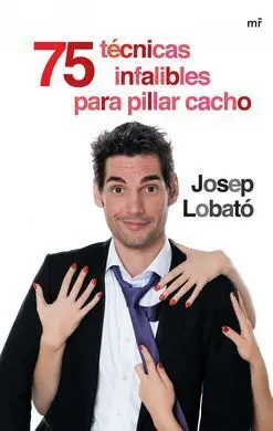 75 Tecnicas Infalibles para Pillar Cacho