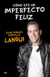 CÓMO SER UN IMPERFECTO FELIZ