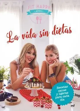 La Vida sin Dietas