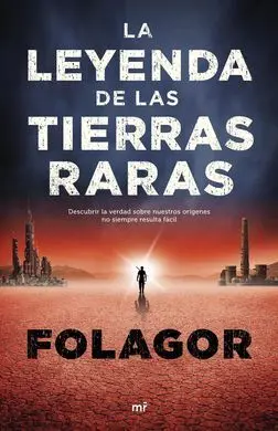 La Leyenda de las Tierras Raras