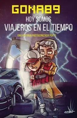 Hoy Somos Viajeros en el Tiempo