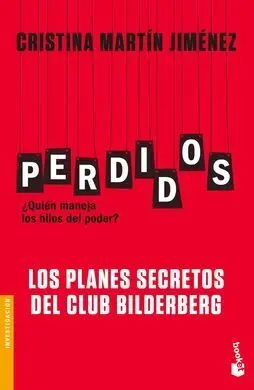 Perdidos. Los Planes Secretos del Club Bilderberg