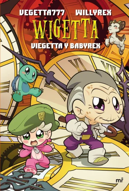 Wigetta Viegetta y Babyrex
