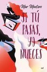 SI TÚ PASAS, YO NUECES