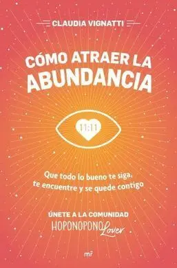 Cómo Atraer la Abundancia