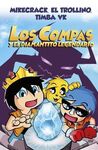 LOS COMPAS Y EL DIAMANTITO LEGENDARIO (CARTONE)