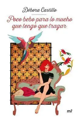 Poco Bebo para lo Mucho que Tengo que Tragar