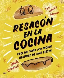 Resacon en la Cocina. Recetas para no Morir Despue