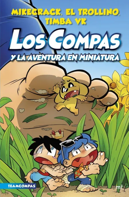 Los Compas, 8. Los Compas y la Aventura en Miniatura