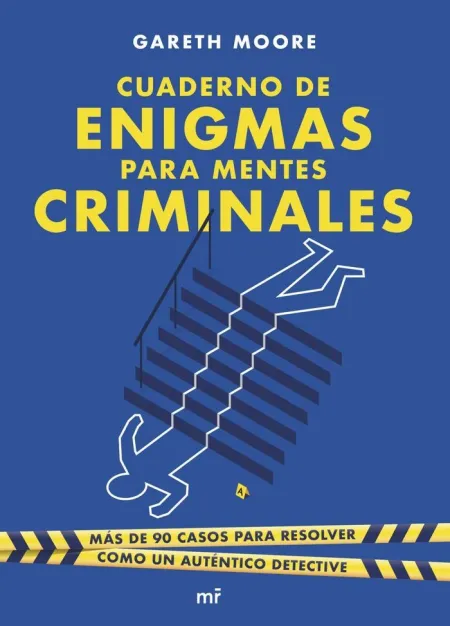 Cuaderno de Enigmas para Mentes Criminales
