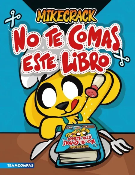 No te Comas este Libro