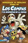 LOS COMPAS 9. LOS COMPAS Y EL DESPERTAR DE LA MOMIA