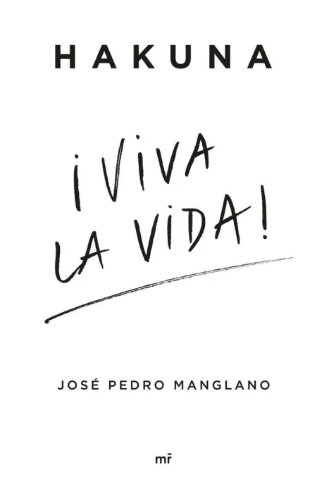 Hakuna ¡Viva la Vida!