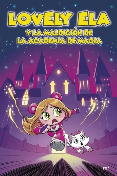 Lovely Ela 2. Lovely Ela y la Maldicion de la Acad