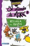 DIARIO DE MIKE 3. ESCUELA PARA PERROS