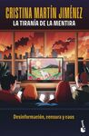 LA TIRANÍA DE LA MENTIRA