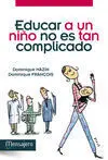 Educar a un Niño no Es Tan Complicado