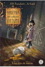 Los Misterios del Callejón Voltaire. 1: una Copa de Veneno