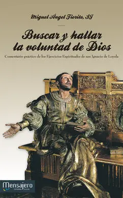 Buscar y Hallar la Voluntad de Dios