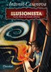 EL ILUSIONISTA. 1: NASHA BLAZE Y EL MUNDO SECRETO