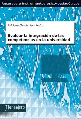Evaluar la Integración de las Competencias en la Universidad