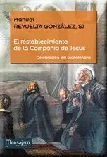 El Restablecimiento de la Compañia de Jesús