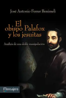 El Obispo Palafox y los Jesuitas