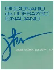 Diccionario de Liderazgo Ignaciano