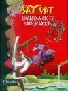 Bat Pat. 15: Txantxarik Ez Samuraiekin