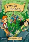 PIRATA ESKOLA. 6: USTEKABEKO ERASOA