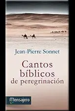 Cantos Biblicos de Peregrinacion