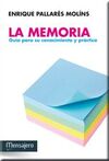 MEMORIA, LA GUIA PARA SU CONOCIMIENTO Y PRACTICA