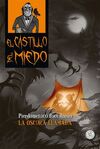 EL CASTILLO DEL MIEDO. 6: LA OSCURA LLAMADA