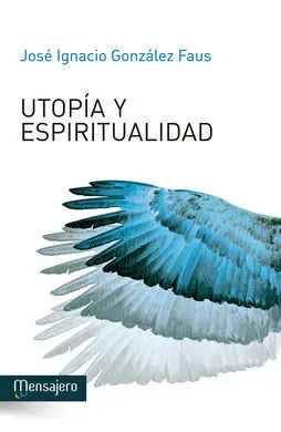 Utopia y Espiritualidad