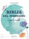 BIBLIA DEL PEREGRINO - CREER CREANDO