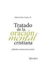 TRATADO DE LA ORACION MENTAL CRISTIANA